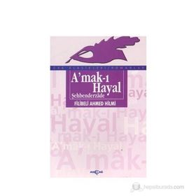 AMAK-I HAYAL - FILIBELI AHMET HILMI (ISBN:9789753382557)