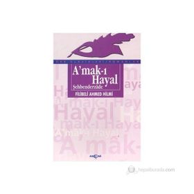 AMAK-I HAYAL - FILIBELI AHMET HILMI (ISBN:9789753382557)