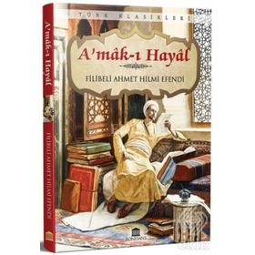 AMAK-I HAYAL - FILIBELI AHMET HILMI