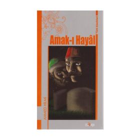 AMAK-I HAYAL - FILIBELI AHMET HILMI
