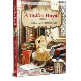 AMAK-I HAYAL - FILIBELI AHMET HILMI
