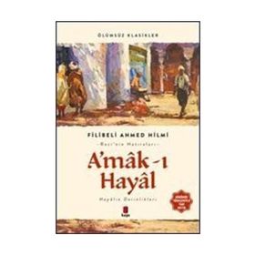 AMAK-I HAYAL - FILIBELI AHMET HILMI