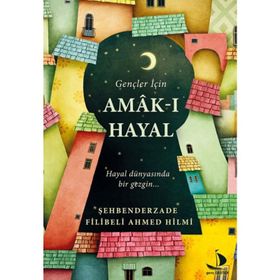 A'MAK-I HAYAL - GENEL