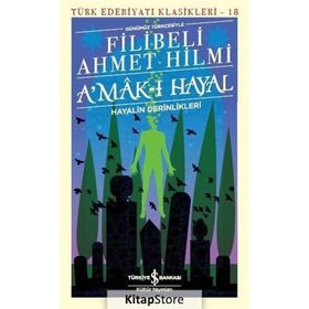 A'mak-ı Hayal Hayalin Derinlikleri - Felibeli Ahmed Hilmi