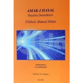 A’mak-ı Hayal - Şehbenderzade Filibeli Ahmet Hilmi