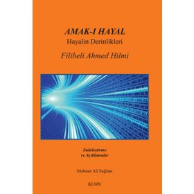 A’mak-ı Hayal - Şehbenderzade Filibeli Ahmet Hilmi