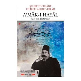 A’mak-ı Hayal - Şehbenderzade Filibeli Ahmet Hilmi