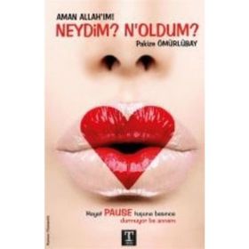 Aman Allah’ım! Neydim? N’oldum? - Pakize Ömürlübay