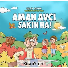 Aman Avcı Sakın Ha! - Salih Altun