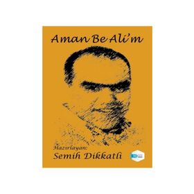 Aman Be Ali'm - Semih Dikkatli