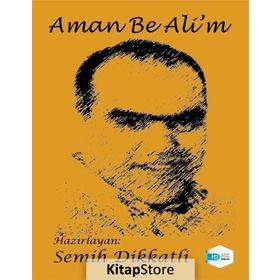 Aman Be Ali'm - Semih Dikkatli