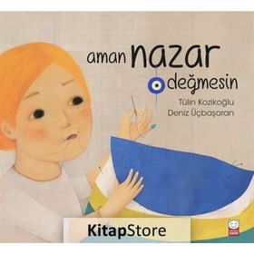 Aman Nazar Değmesin - Tülin Kozikoğlu