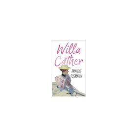 Amansız Düşmanım - Willa Cather