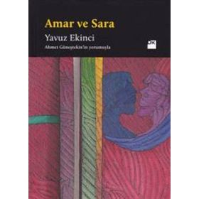 Amar ve Sara - Yavuz Ekinci