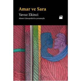 Amar ve Sara - Yavuz Ekinci