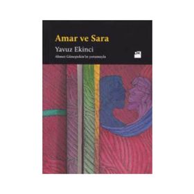 Amar ve Sara - Yavuz Ekinci