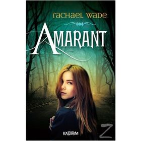 Amarant - Rachael Wade