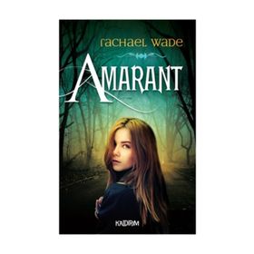 Amarant - Rachael Wade