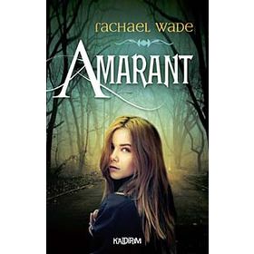 Amarant - Rachael Wade