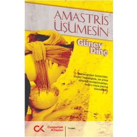 Amastris Üşümesin - Güney Dinç