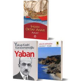 Amat - Yaban - Yakup Kadri Karaosmanoğlu - Yakacık Mektupları - Mahmut Yesari