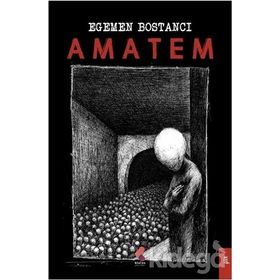 Amatem - M. Egemen Bostancı