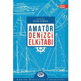 Amatör Denizci El Kitabı - Ali San