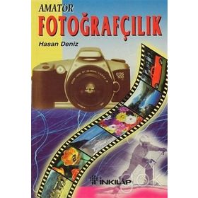 Amatör Fotoğrafçılık - Hasan Deniz