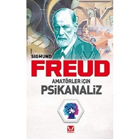Amatörler İçin Psikanaliz - Sigmeund Freud