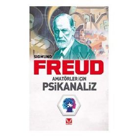 Amatörler İçin Psikanaliz - Sigmeund Freud