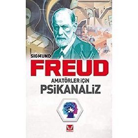 Amatörler İçin Psikanaliz - Sigmeund Freud