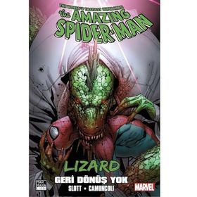 Amazing Spider-Man Cilt: 30 - Geri Dönmek Yok - Dan Slott