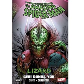 Amazing Spider-Man Cilt: 30 - Geri Dönmek Yok - Dan Slott