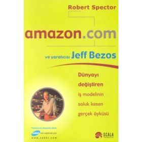 AMAZON.COM VE YARATICISI JEFF BEZOS - ROBERT SPECTOR