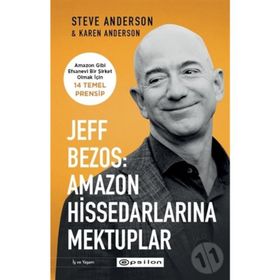 Amazon Hissedarlarına Mektuplar - Jeff Bezos