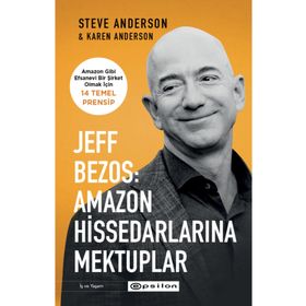 Amazon Hissedarlarına Mektuplar - Jeff Bezos