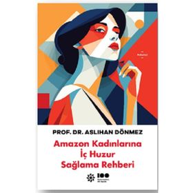 Amazon Kadınlarına İç Huzur Sağlama Rehberi Doğan Novus Yayınları