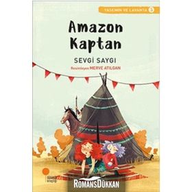Amazon Kaptan - Sevgi Saygı