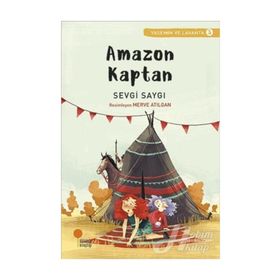 Amazon Kaptan - Sevgi Saygı