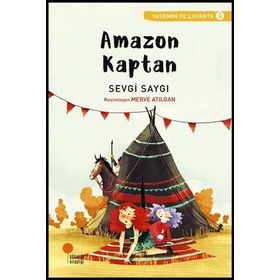 Amazon Kaptan - Sevgi Saygı