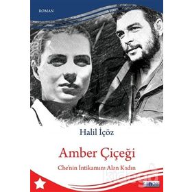 Amber Çiçeği - Halil İçöz