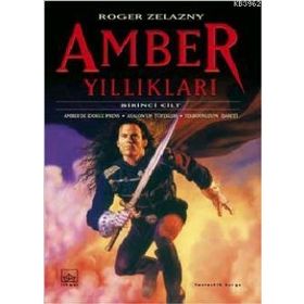 Amber Yıllıkları - Roger Zelazny