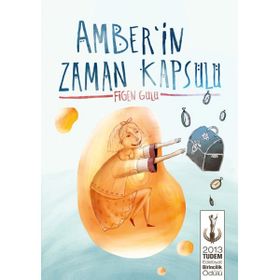 Amber’in Zaman Kapsülü - Figen Gülü