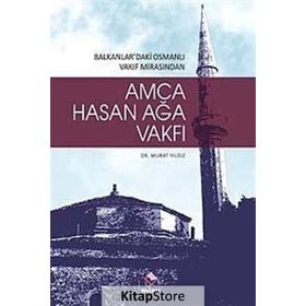 Amca Hasan Ağa Vakfı - Murat Yıldız