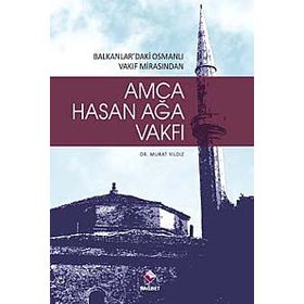 Amca Hasan Ağa Vakfı - Murat Yıldız