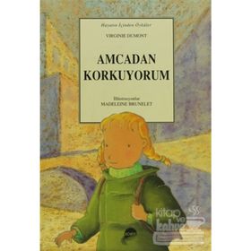Amcadan Korkuyorum - Virginie Dumont