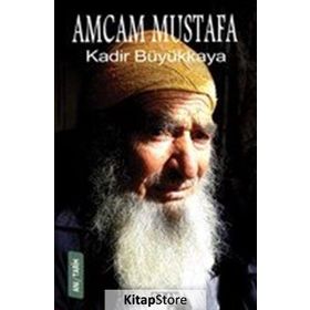 Amcam Mustafa - Kadir Büyükkaya