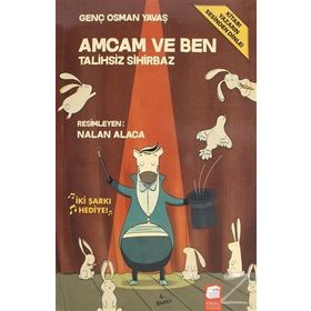 Amcam ve Ben 4 - Talihsiz Sihirbaz - Genç Osman Yavaş