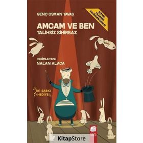 Amcam ve Ben 4 - Talihsiz Sihirbaz - Genç Osman Yavaş
