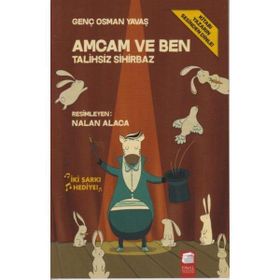 Amcam ve Ben 4 - Talihsiz Sihirbaz - Genç Osman Yavaş